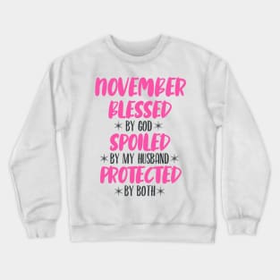 November Blessed Crewneck Sweatshirt